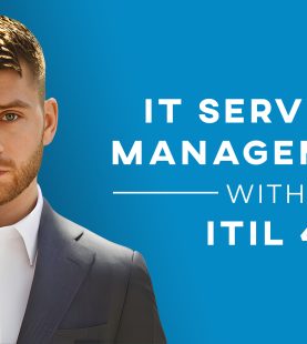 ITIL 4 & ITSM